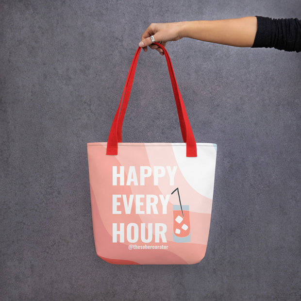 Happy Every Hour Tote Bag