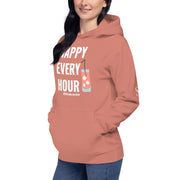 Happy Every Hour Hoodie