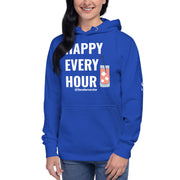 Happy Every Hour Hoodie