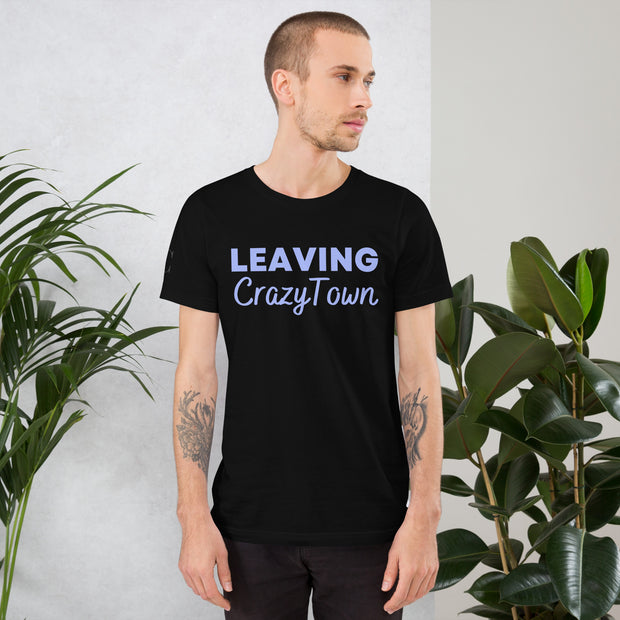 Leaving CrazyTown T-shirt