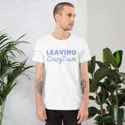 Leaving CrazyTown T-shirt